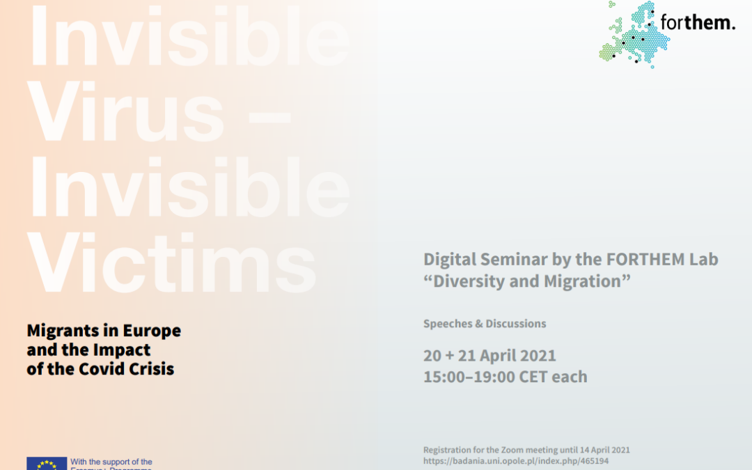 Invisible Virus – Invisible Victims. Migrants in Europe and the Impact of the Covid Crisis