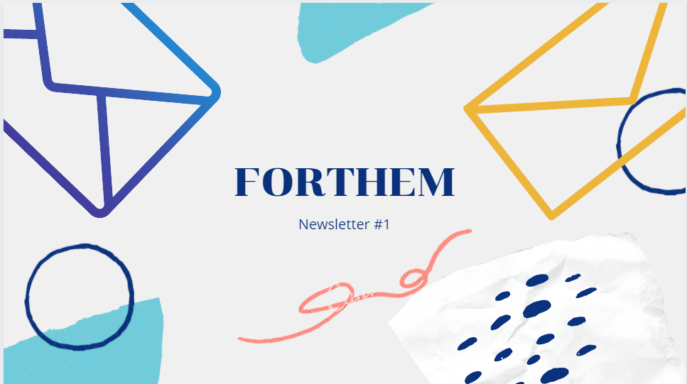 FORTHEM Newsletter #1